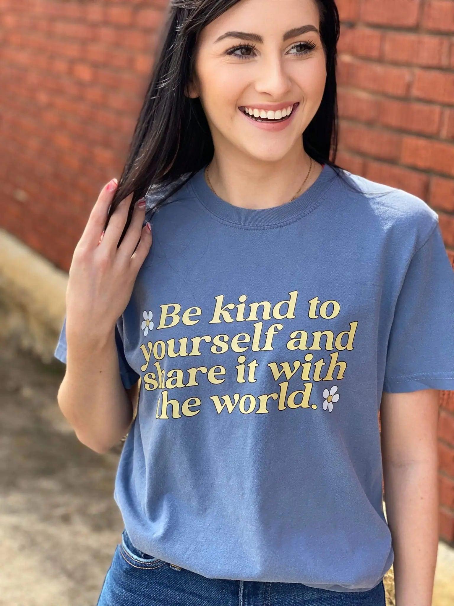 Be Kind To Yourself Tee - Evallys.com # #