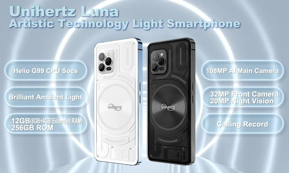 Unihertz Luna Smartphone Rhythm Ambient LED strip Music Phone 8GB RAM 256GB ROM 108MP G99 Mobile Phone Night Vision Cellphone - Evallys.com