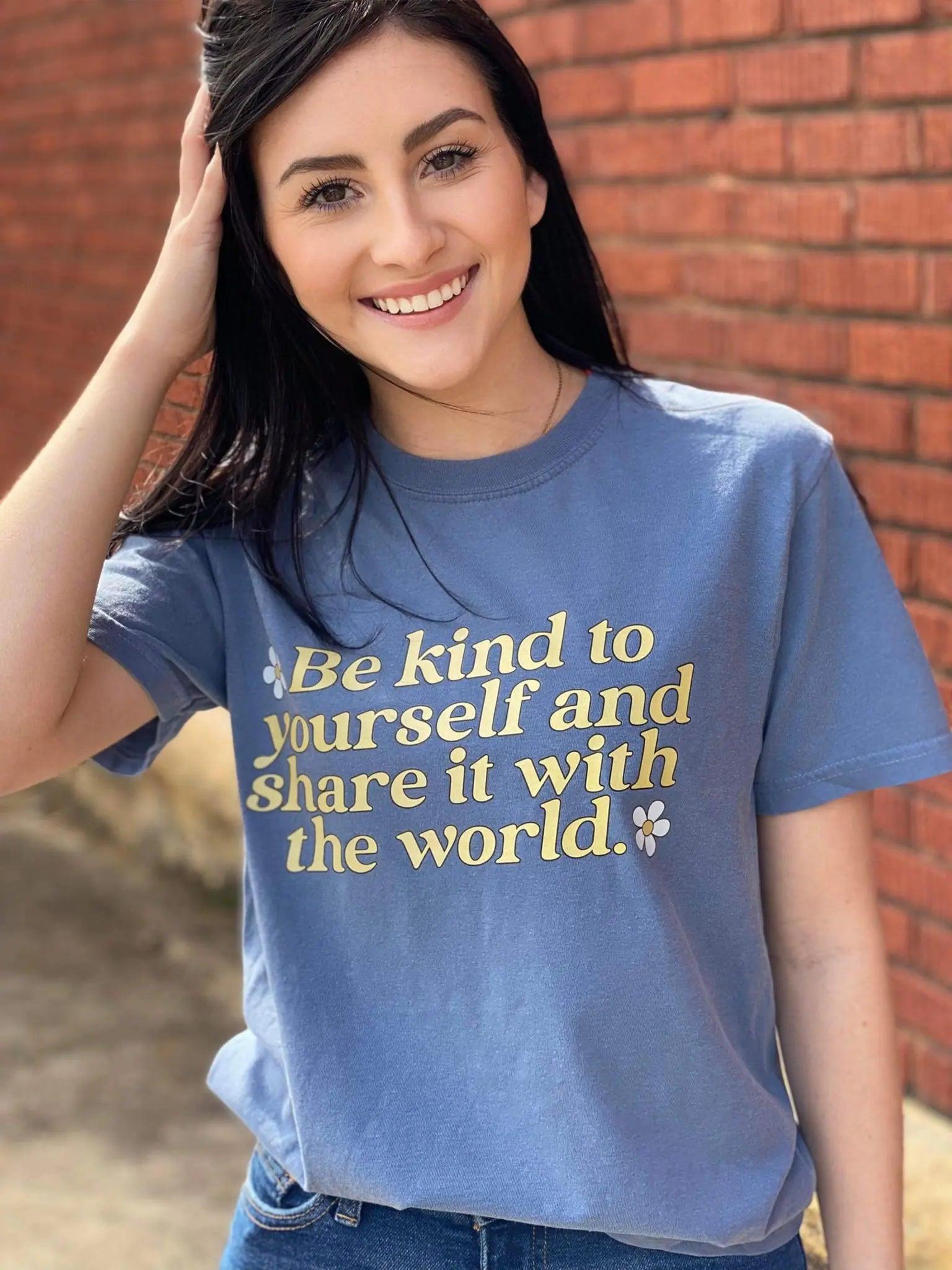 Be Kind To Yourself Tee - Evallys.com # #